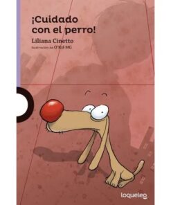 CUIDADO CON EL PERRO! - LOQUELEO MORADA
