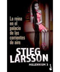 LA REINA EN EL PALACIO DE LAS CORRIENTES DE AIRE - MILLENNIU