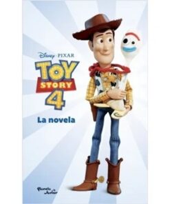 LIBRO TOY STORY 4 - LA NOVELA - DISNEY