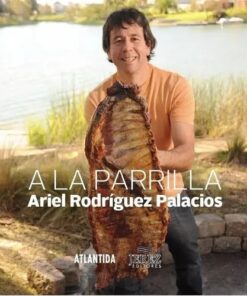 ARIEL A  La Parrilla - Ariel Rodriguez Palacios Edicion Lujo