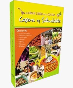 EL GRAN LIBRO DE LA COCINA CASERA Y SALUDABLE