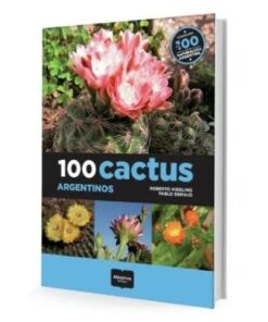 100 CACTUS ARGENTINOS