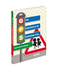 MI GUIA PEDAGOGICA DE SEGURIDAD VIAL