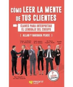 COMO LEER LA MENTE DE TUS CLIENTES (2DA.ED.ACTUALIZADA) CLAV