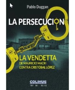 LA PERSECUCION - PABLO DUGGAN