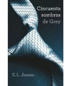CINCUENTA SOMBRAS DE GREY I