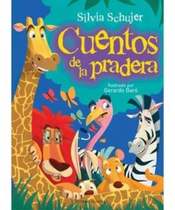 CUENTOS DE LA PRADERA - ATRAPACUENTOS - SILVIA SCHUJER