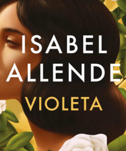 VIOLETA - ISABEL ALLENDE
