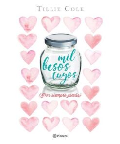 MIL BESOS TUYOS - TILLIE COLE