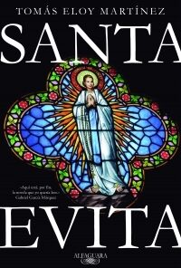 SANTA EVITA - TOMAS ELOY MATRINEZ