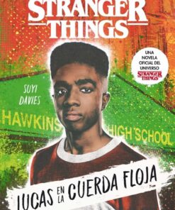 STRANGER THINGS: LUCAS EN LA CUERDA FLOJA