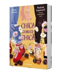 CHICA CONOCE CHICA - RACHAEL LIPPINCOTT - ALYSON DERRICK