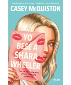 YO BESE A SHARA WHEELER - CASEY MCQUISTON