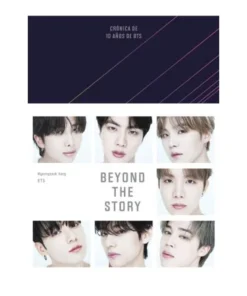 BEYOND THE STORY - CRONICA DE 10 AÑOS DE BTS