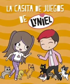 VALLEJOS LYNA LA CASITA DE JUEGOS DE LYNIEL - LYNA VALLEJOS
