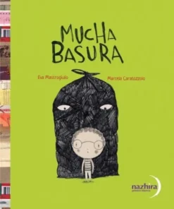 MASTROGIULIO EVA  MUCHA BASURA - ECORRELATOS - MAYUSCULA